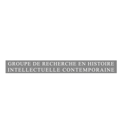 GRHIC - Groupe de Recherche en Histoire Intellectuelle Contemporaine